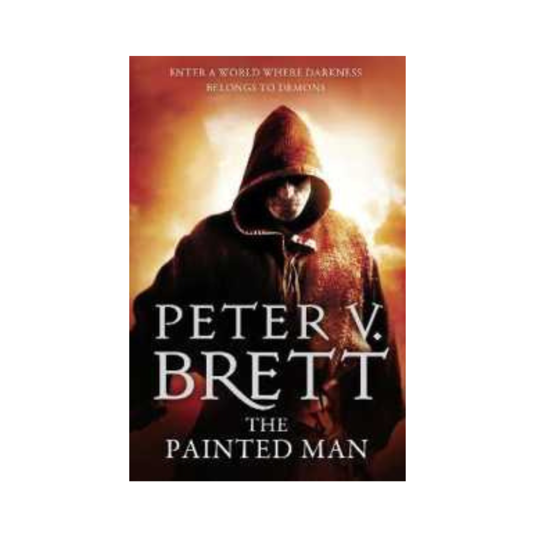 The Painted Man (The Demon Cycle) by Peter V. Brett