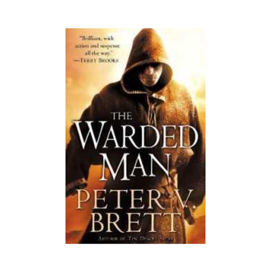 The Warded Man by Peter V. Brett