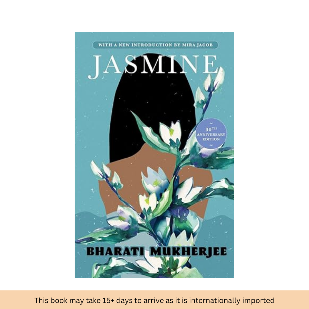 Jasmine by Bharati Mukherjee