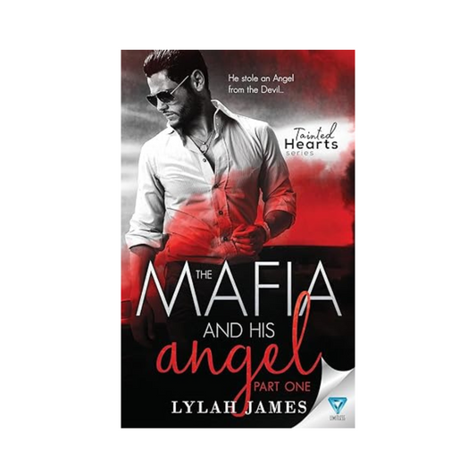 The Mafia and His Angel (Part one) by Lylah James