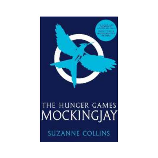 Mockingjay (Hunger Games) by Suzanne Collins