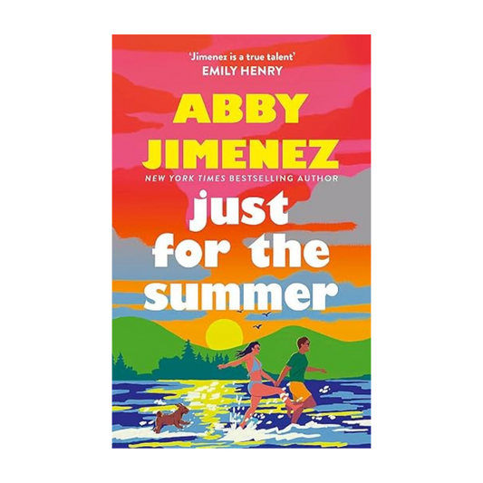 Cover of Just For The Summer by Abby Jimenez – romantic summer novel at BookWorld UAE.