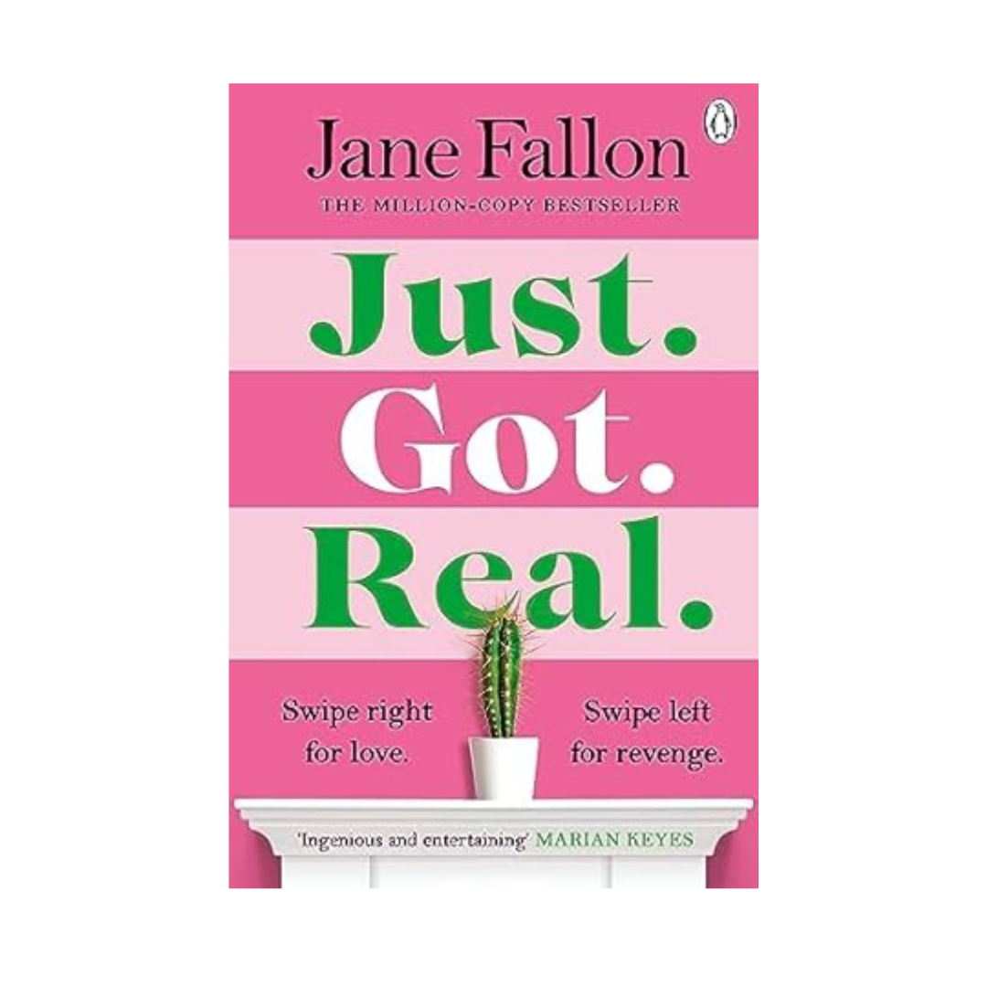 Cover of Just Got Real by Jane Fallon – bestselling fiction from BookWorld UAE.