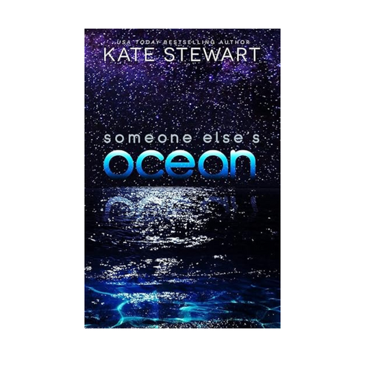 Someone Else’s Ocean by Kate Stewart – A heartfelt romance about healing, love, and second chances, available at BookWorld UAE.