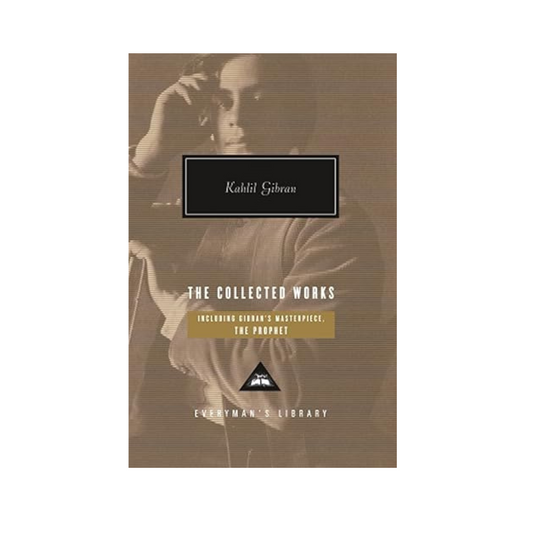The Collected Works of Kahlil Gibran – A comprehensive anthology of Gibran’s most celebrated writings, available at BookWorld UAE.