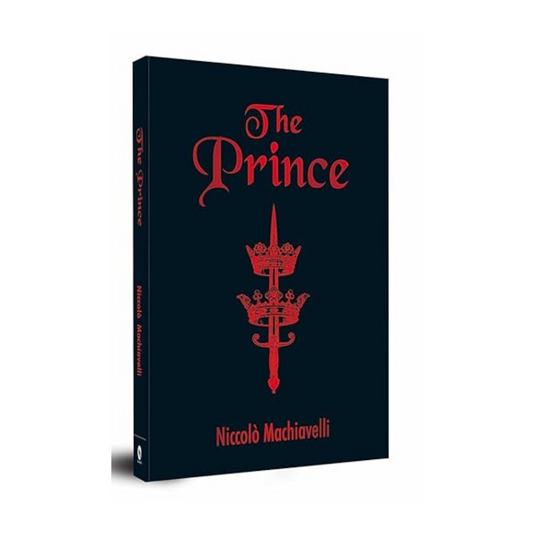 The Prince by Niccolò Machiavelli – Classic Political Philosophy Book