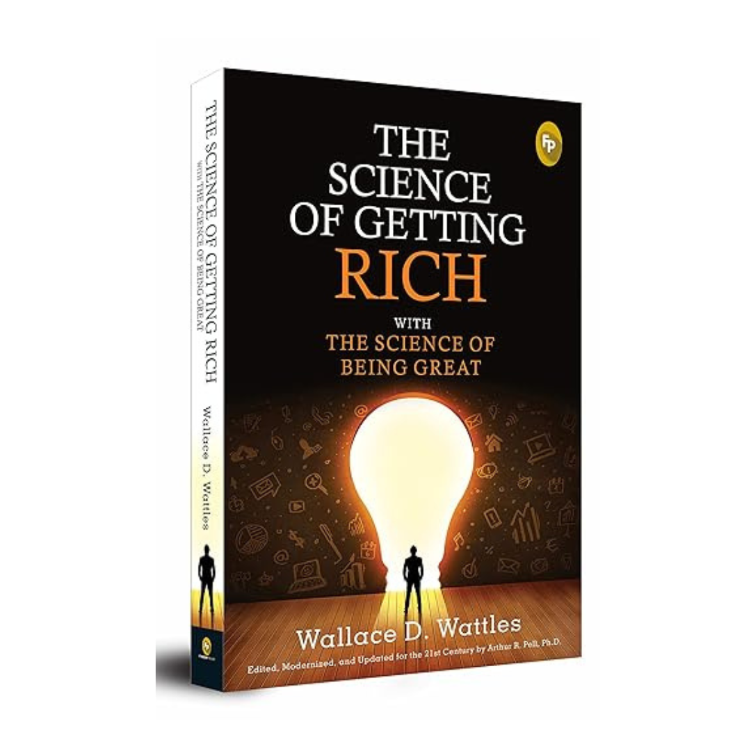 The Science of Getting Rich & The Science of Being Great by Wallace D. Wattles – A powerful collection on wealth creation and personal greatness, available at BookWorld UAE.