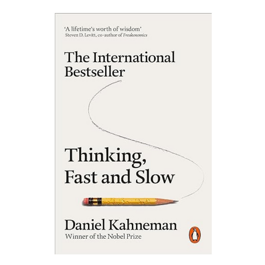 Thinking, Fast and Slow by Daniel Kahneman – A groundbreaking exploration of how humans think, decide, and act, available at BookWorld UAE.