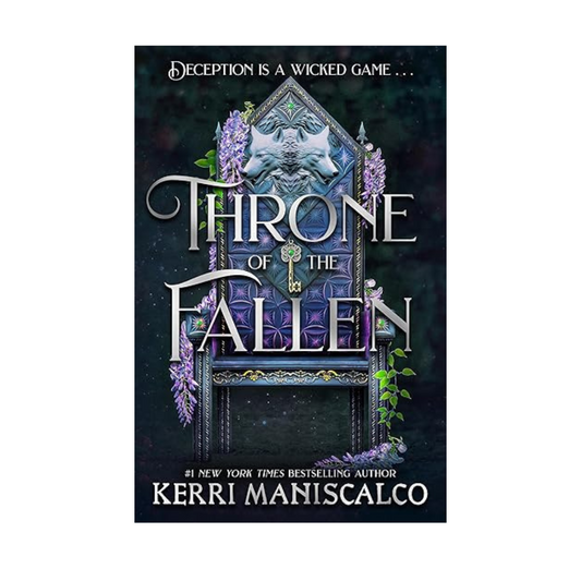 Throne of the Fallen by Kerri Maniscalco – A dark and seductive fantasy romance filled with intrigue, power, and forbidden love, available at BookWorld UAE.