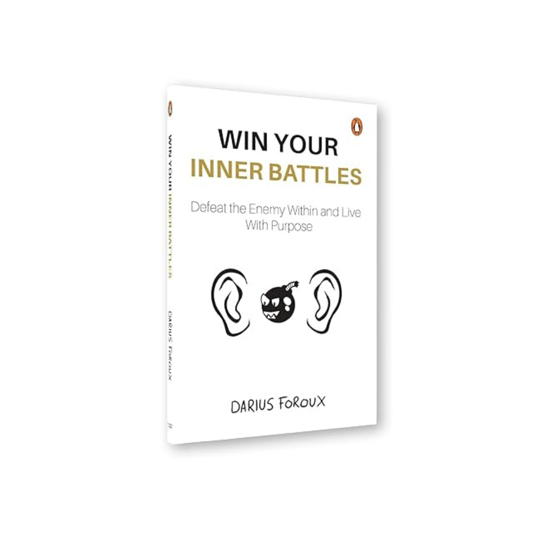 Win Your Inner Battles by Darius Foroux – A practical guide to overcoming self-doubt, fear, and negativity to achieve success, available at BookWorld UAE.