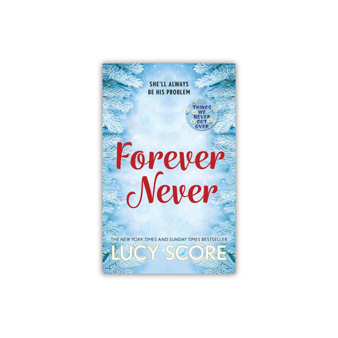 Forever Never by Lucy Score