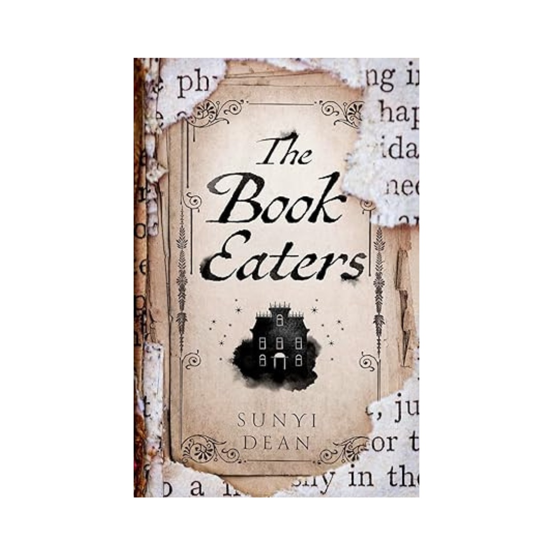 The Book Eaters by Sunyi Dean