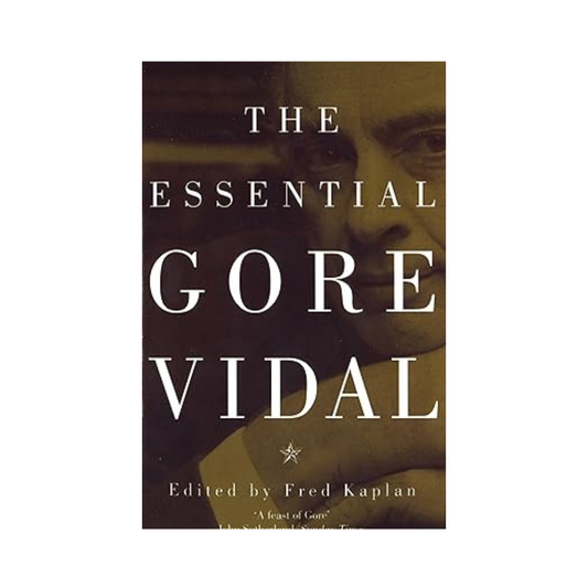 The Essential by Gore Vidal