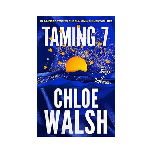 Taming 7 (The Boys of Tommen #5) by Chloe Walsh