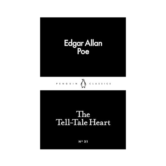 The Tell-Tale Heart by Edgar Allan Poe