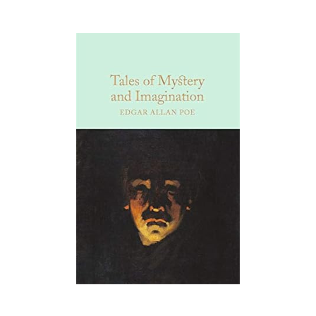 Tales of Mystery and Imagination by Edgar Allan Poe