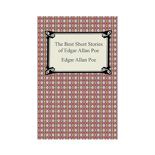 The Best Short Stories of Edgar Allan Poe