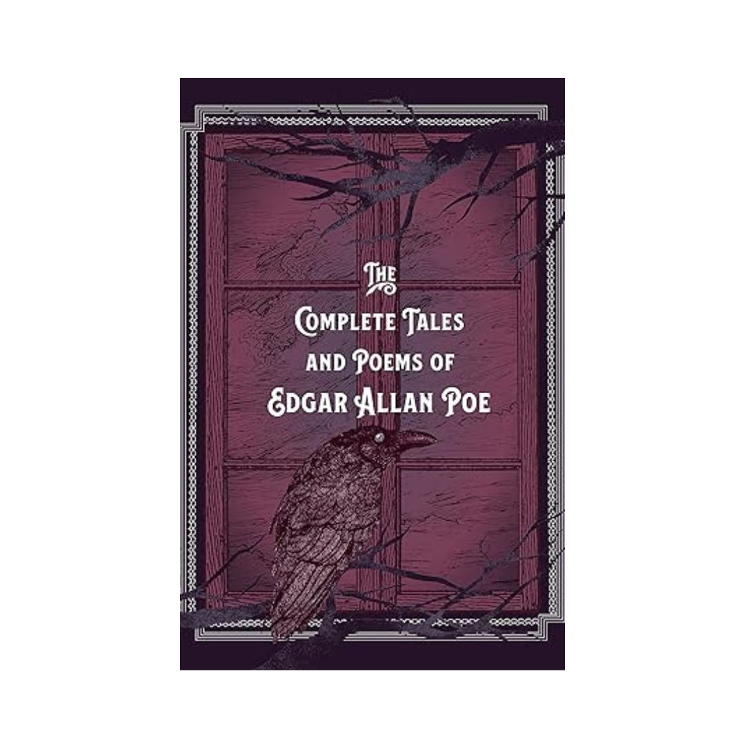 The Complete Tales & Poems of Edgar Allan Poe (Volume 6)