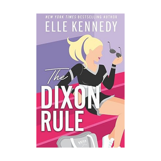 The Dixon Rule by Elle Kennedy