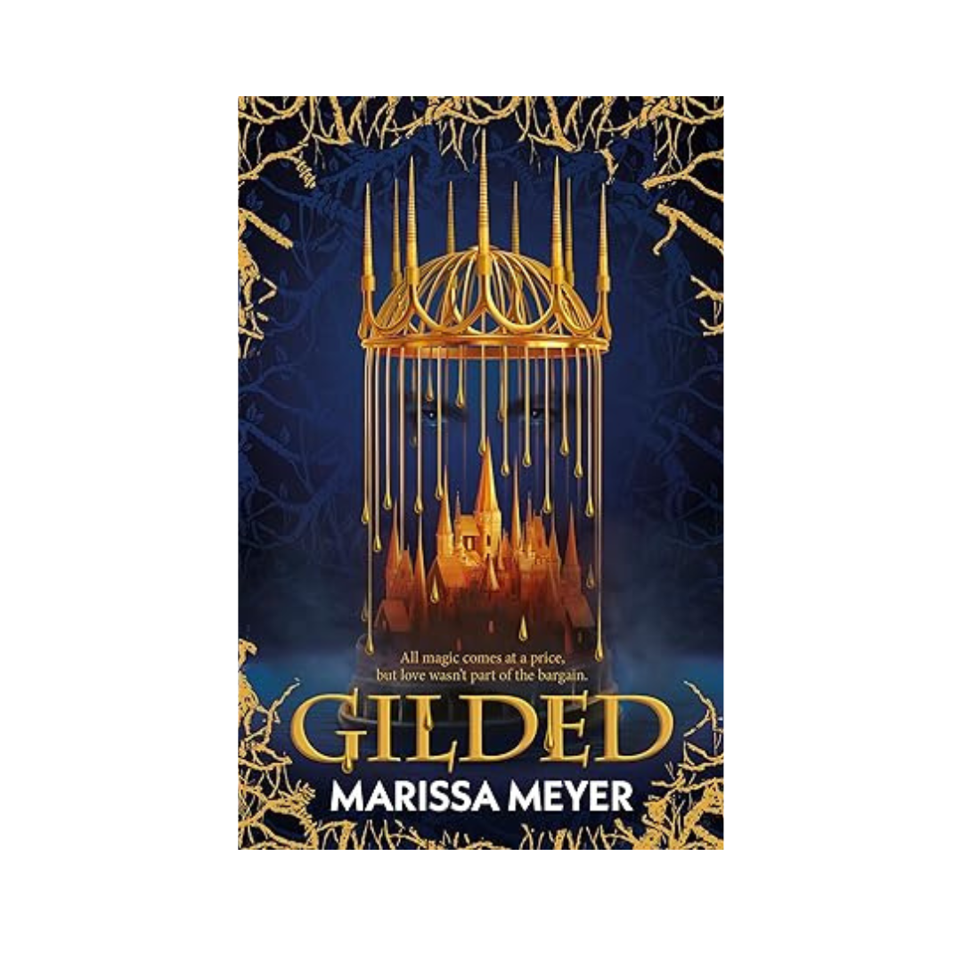 Gilded by Marissa Meyer