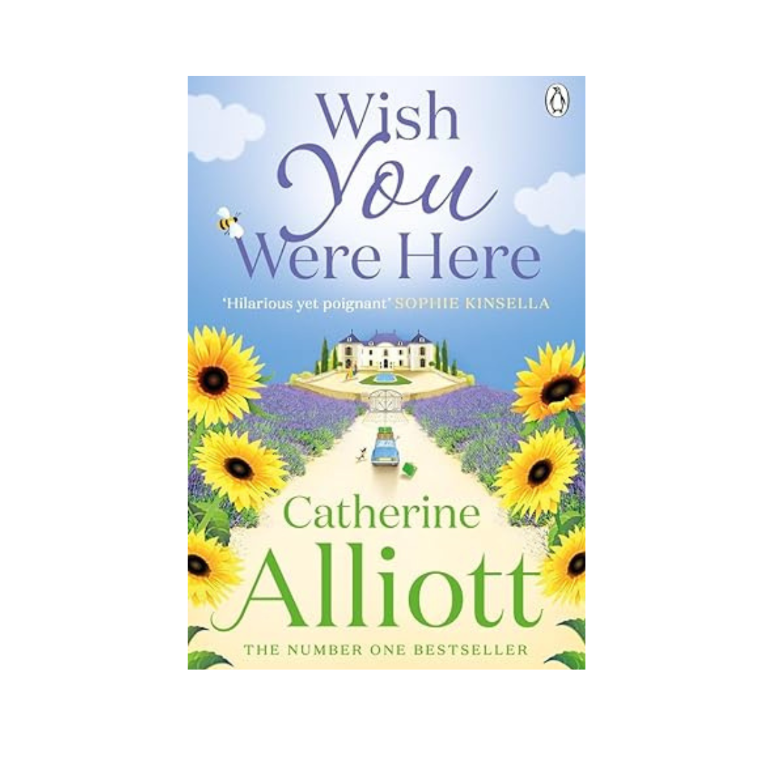 Wish You Were Here by Catherine Alliott