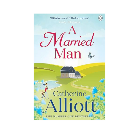 A Married Man by Catherine Alliott