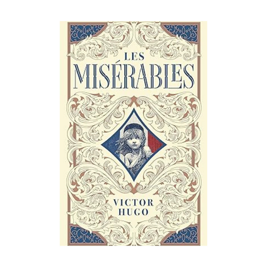 Les Misérables by Victor Hugo