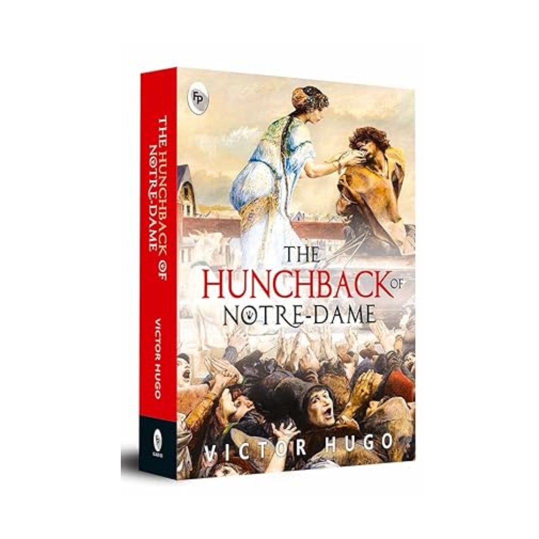 The Hunchback of Notre-Dame by Victor Hugo