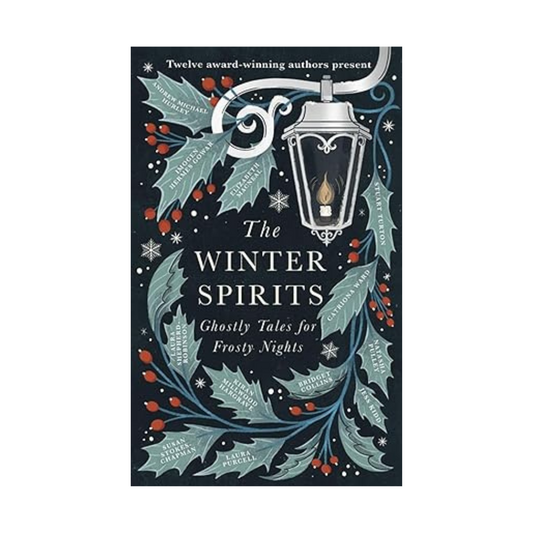 The Winter Spirits by Bridget Collins, Imogen Hermes Gowar, Natasha Pulley & more