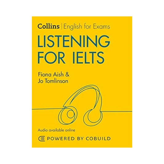 Listening for IELTS (With Answers and Audio): IELTS 5-6+ (B1+) by Fiona Aish