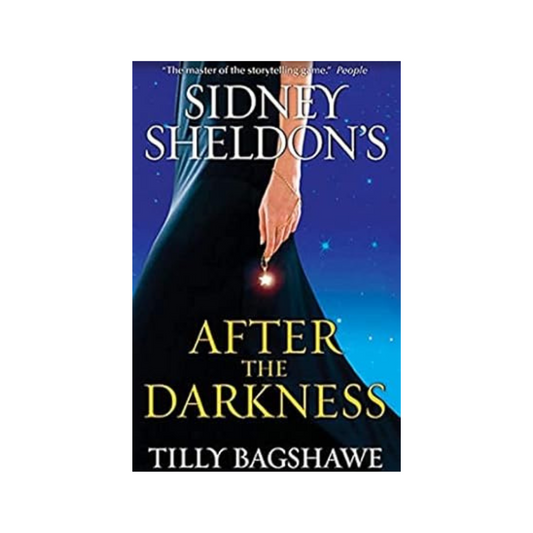 After the Darkness by Sidney Sheldon and Tilly Bagshawe