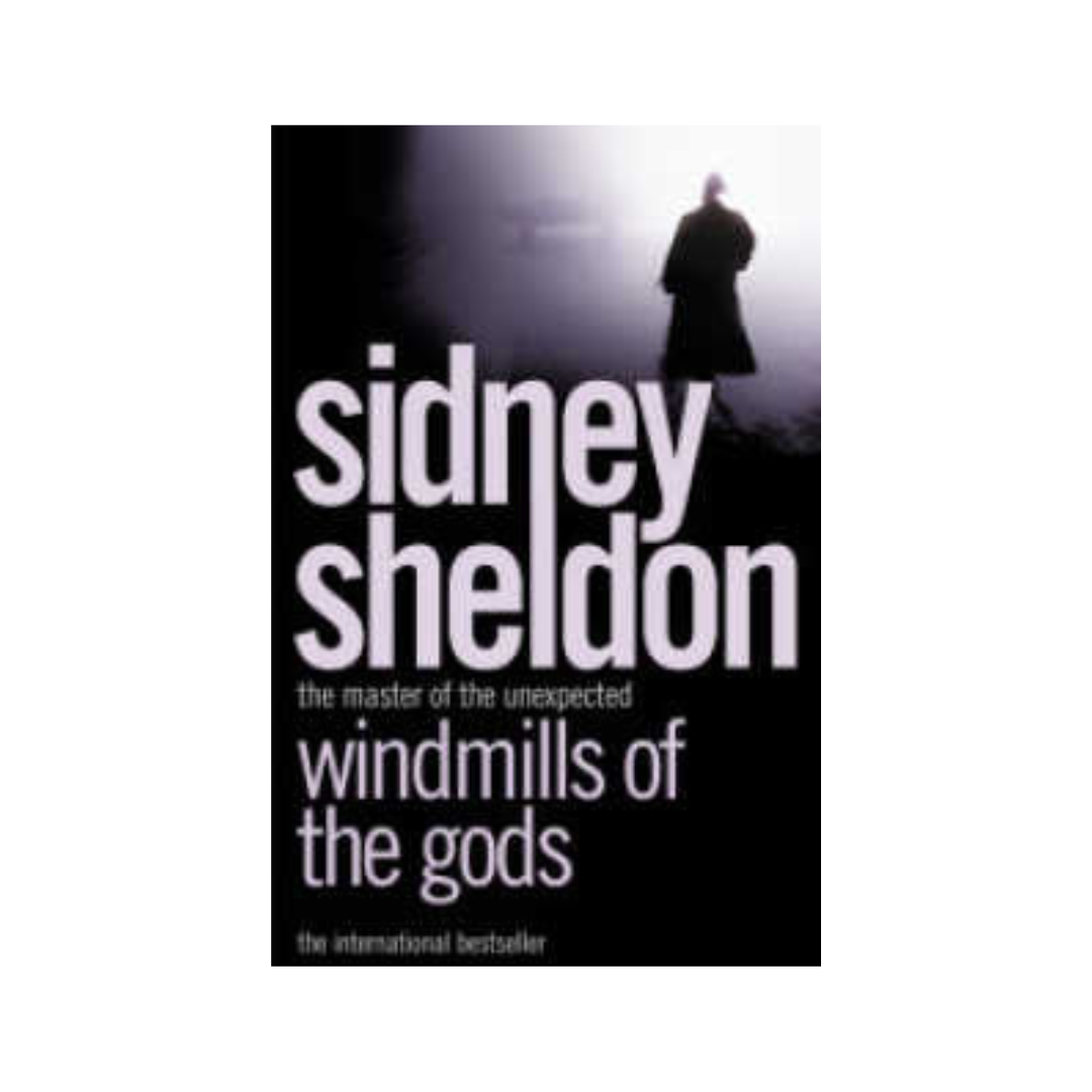 Windmills of the Gods by Sidney Sheldon