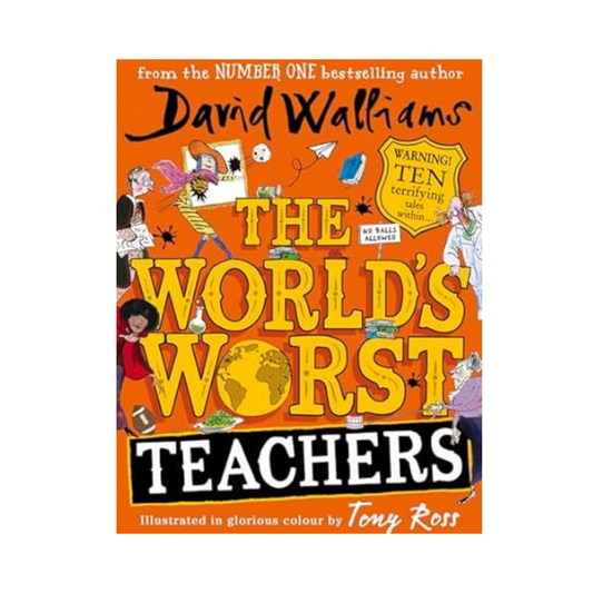 The World’s Worst Teachers by David Walliams