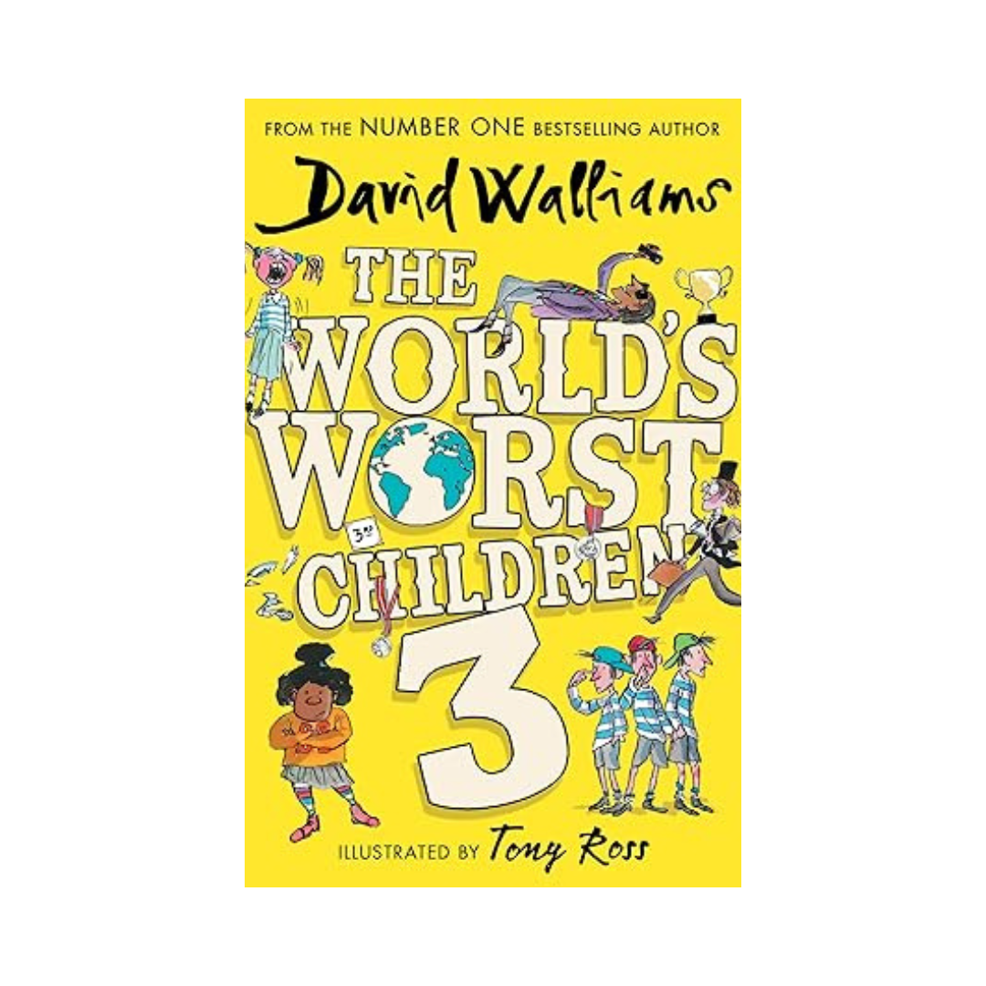 The World's Worst Children 3 by David Walliams