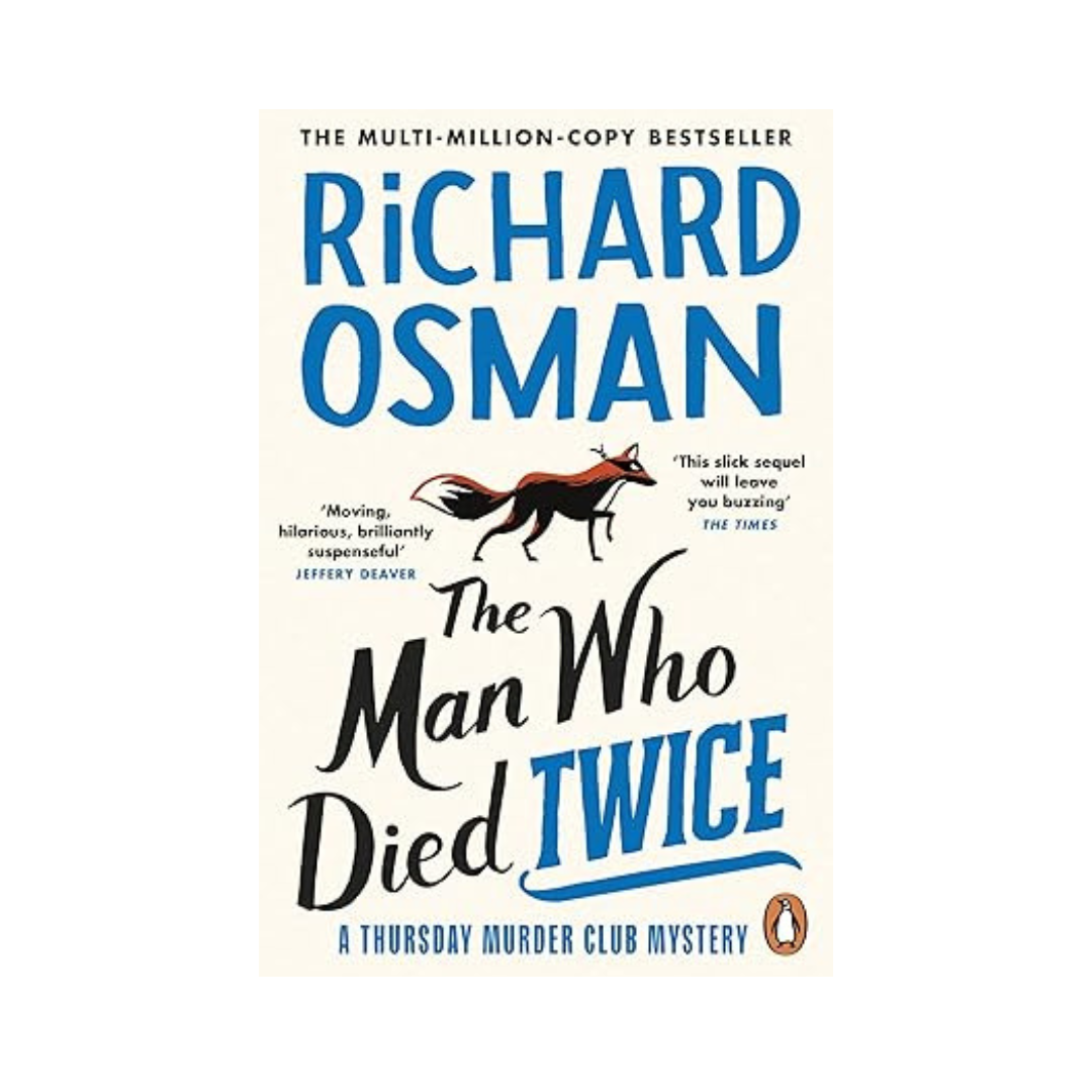 The Man Who Died Twice by Richard Osman