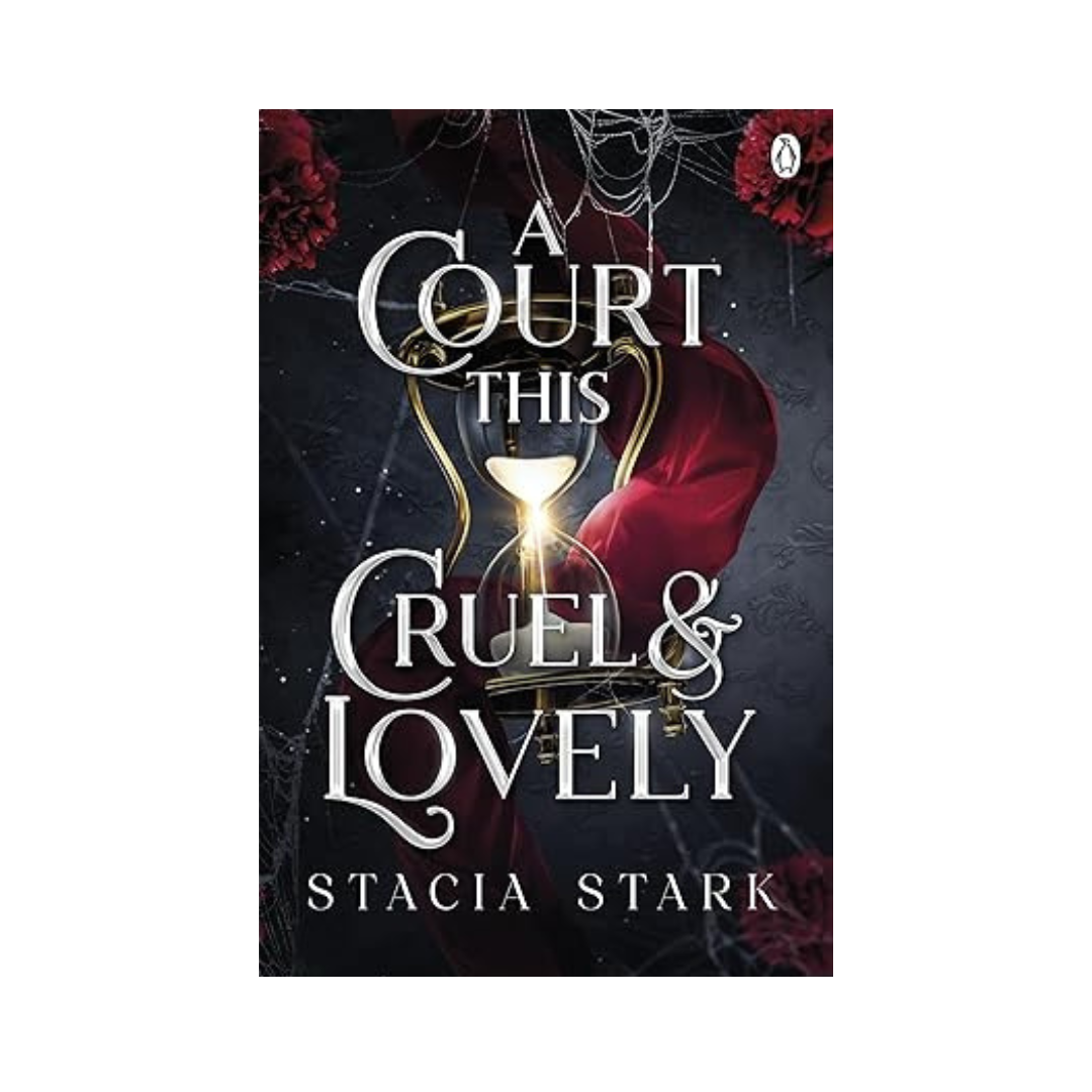 A Court This Cruel and Lovely by Stacia Stark