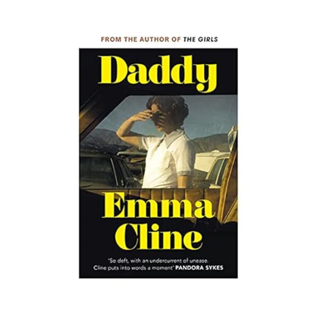 Daddy by Emma Cline