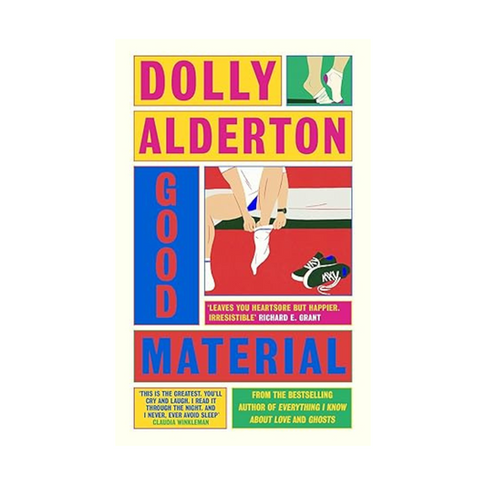 Good Material by Dolly Alderton