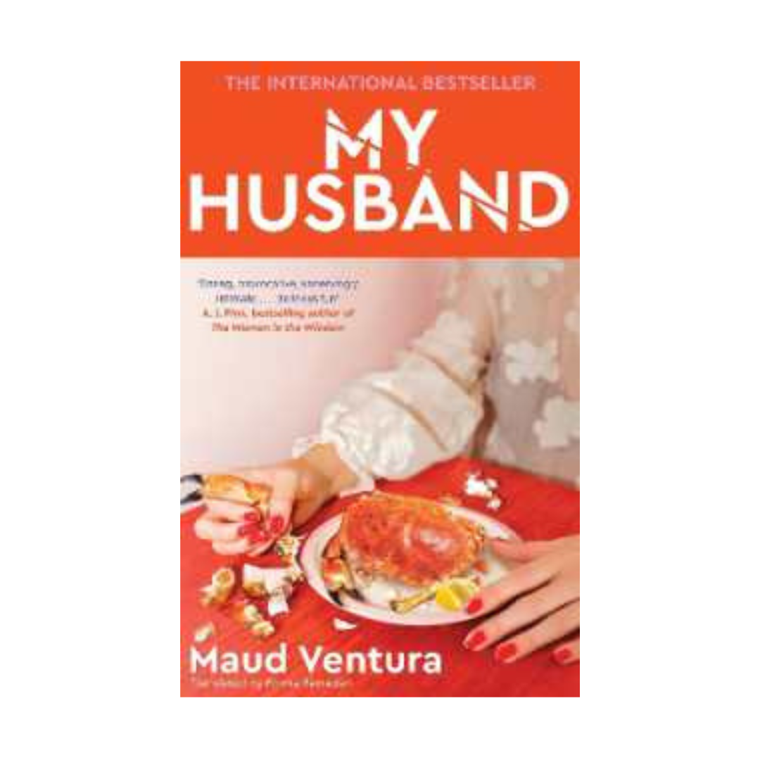 My Husband by Maud Ventura