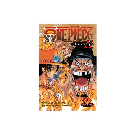 One Piece: Ace's Story, Vol. 2 : New World by Eiichiro Oda