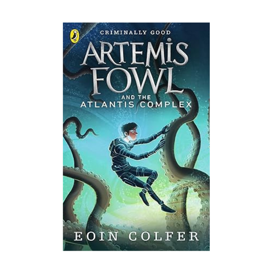 Artemis Fowl and the Atlantis Complex by Eoin Colfer