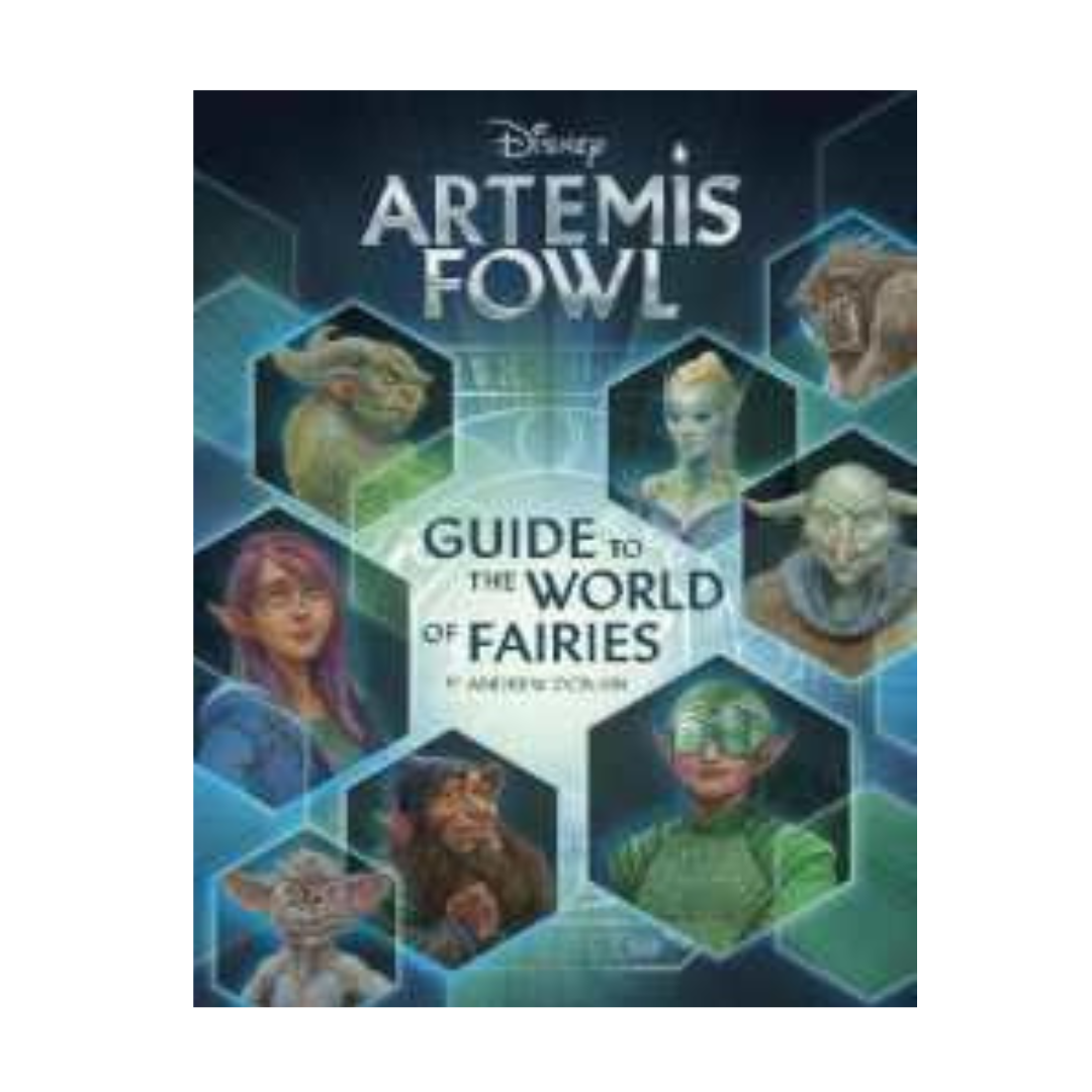 Artemis Fowl: Guide to the World of Fairies by Andrew Donkin