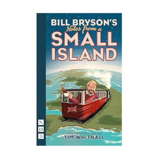 Notes from a Small Island by Bill Bryson