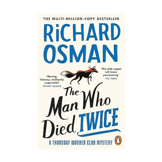 The Man Who Died Twice by Richard Osman