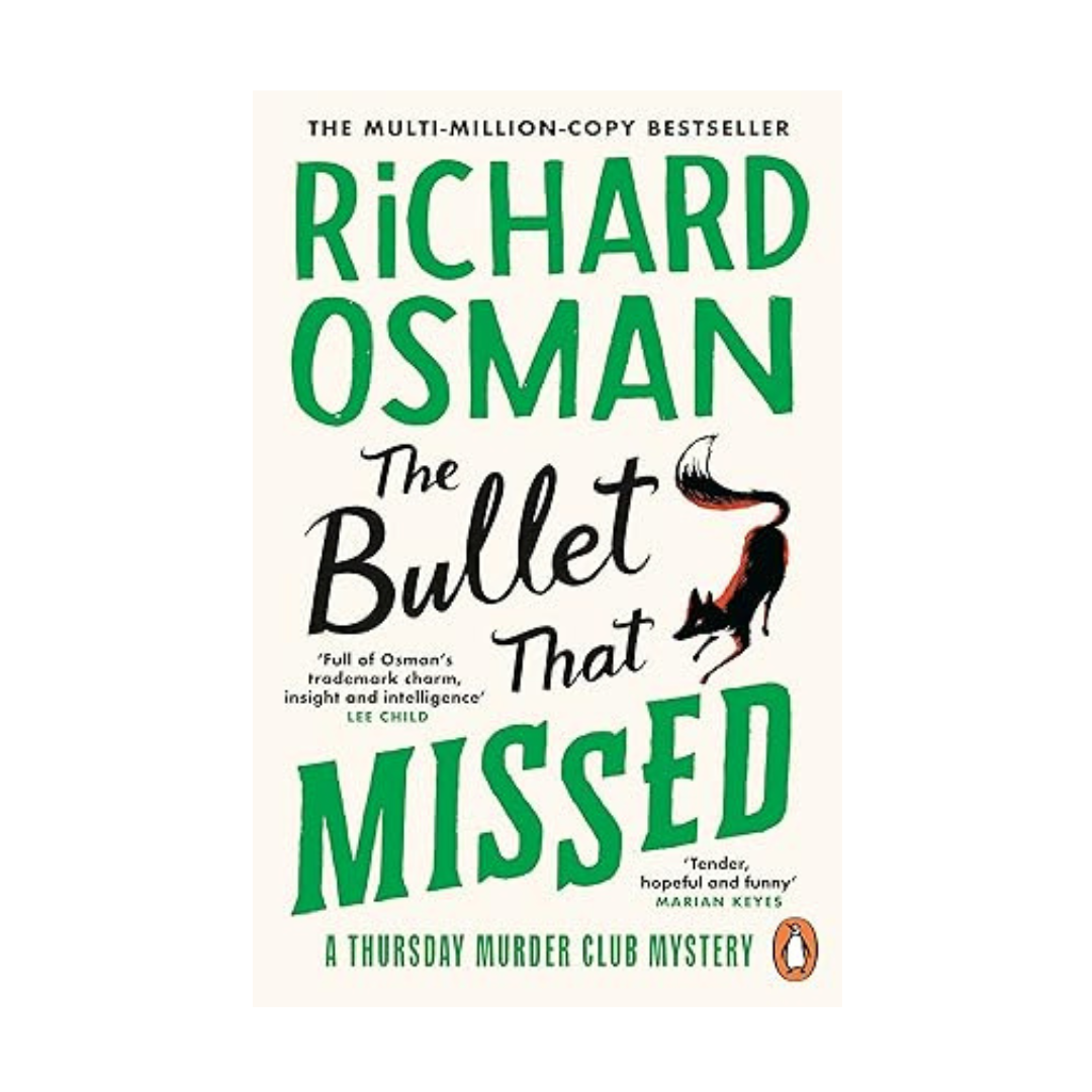 The Bullet That Missed by Richard Osman