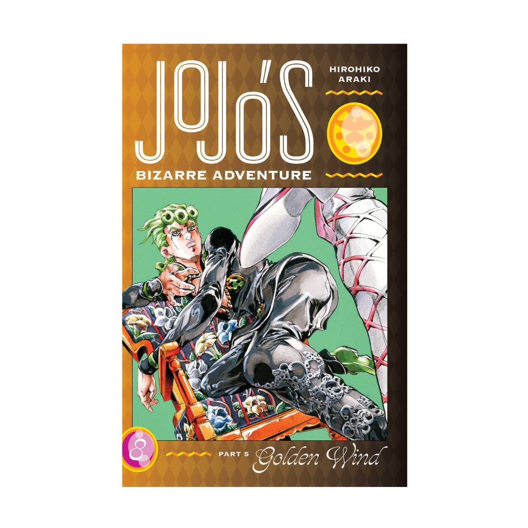 JoJo's Bizarre Adventure: Part 5 - Golden Wind (Vol. 8) by Hirohiko Araki