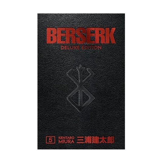 Berserk Deluxe Volume 5 by Kentaro Miura