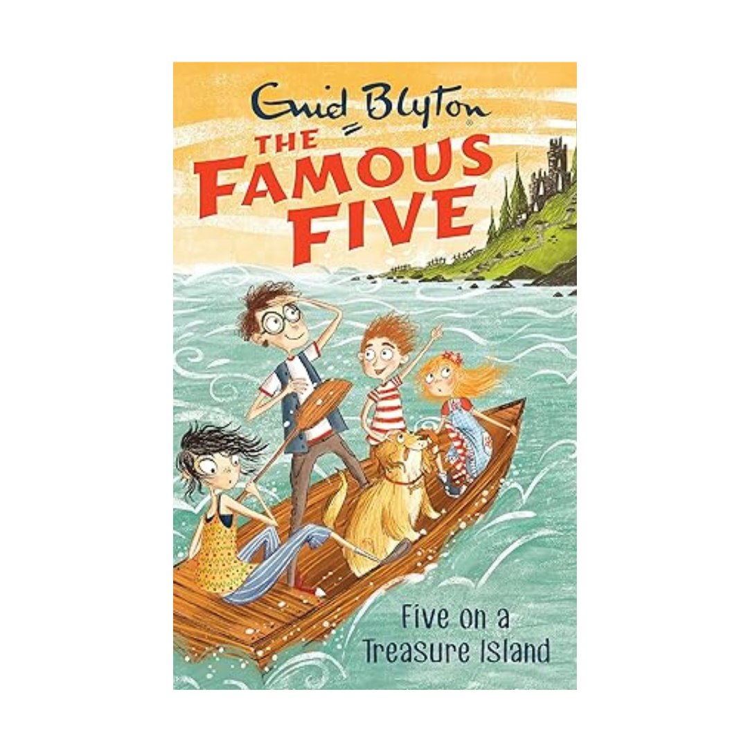 The Famous Five: Book 1: Five On A Treasure Island by Enid Blyton