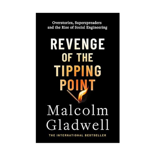 Revenge of the Tipping Point by Malcolm Gladwell (Pre-Order)