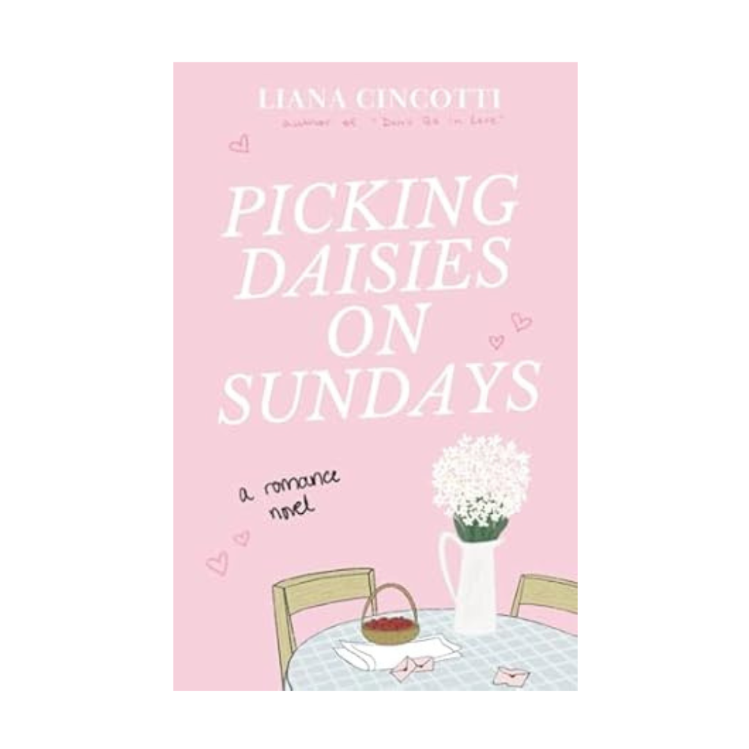 Picking Daisies on Sundays by Liana Cincotti